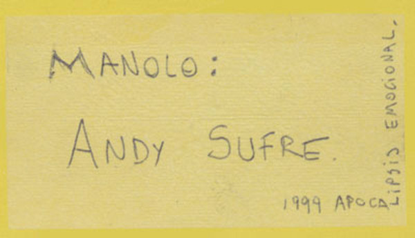 Papel de fumar dedicado por Andy Chango en 1999.